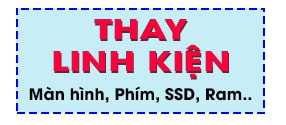 Thanh-Vinh-Center-Thay-Linh-Kien-Laptop-Man-Hinh-Ban-Phim-SSD-RAM