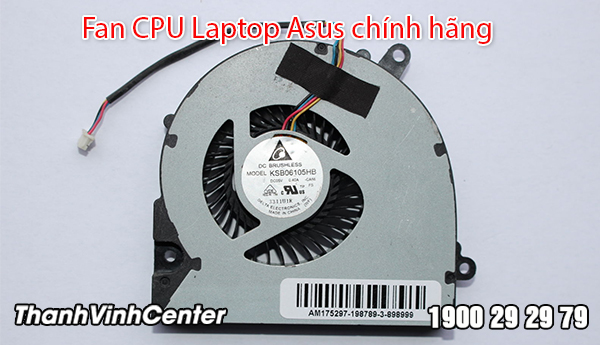 Các dòng fan cpu laptop Asus được ưa chuộng nhất hiện nay