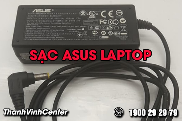 Những điều Cần Lưu Y Khi Mua Sạc Asus Laptop Thanh Vinh Center