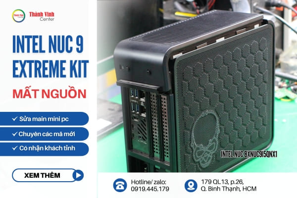 sửa mini pc Intel NUC 9 Extreme Kit BXNUC9i5QNX1