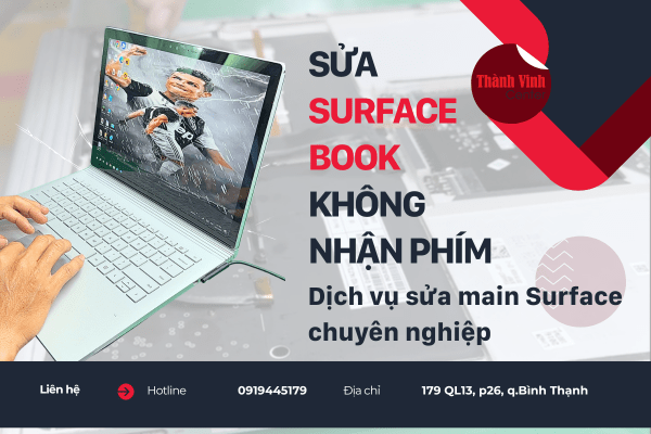 Sửa Surface Book không nhận bàn phím có khó không? Giải pháp nào an toàn và hiệu quả?