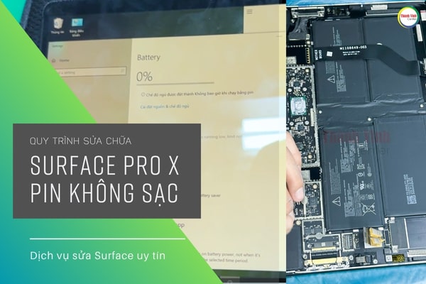 Surface Pro X pin sạc không lên, lỗi main hay lỗi pin?