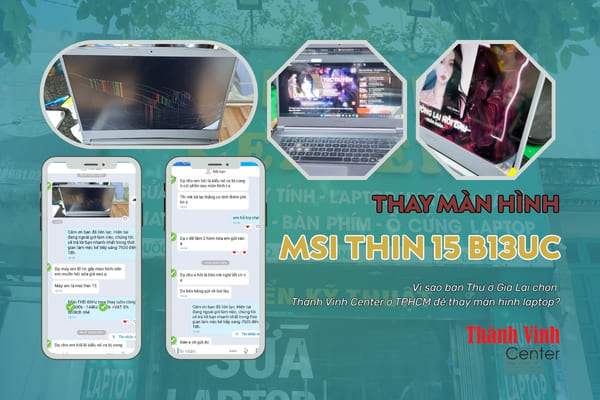 thay màn hình laptop MSI Thin 15 B13UC