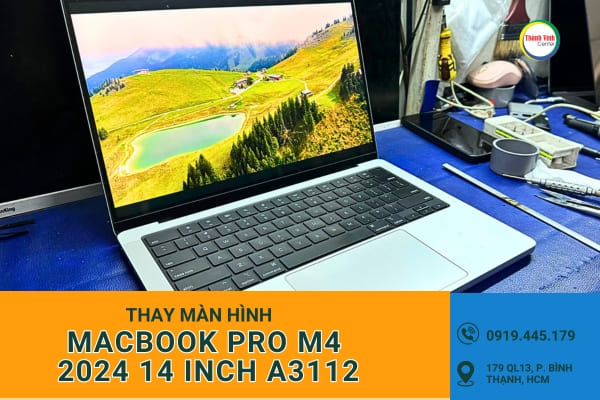 thay màn hình MacBook Pro M4 2024 14 inch A3112