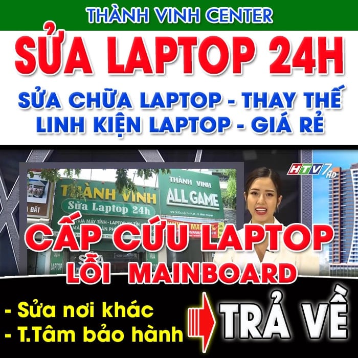 Thành Vinh Center Trung Tâm Sửa laptop 24h HCM