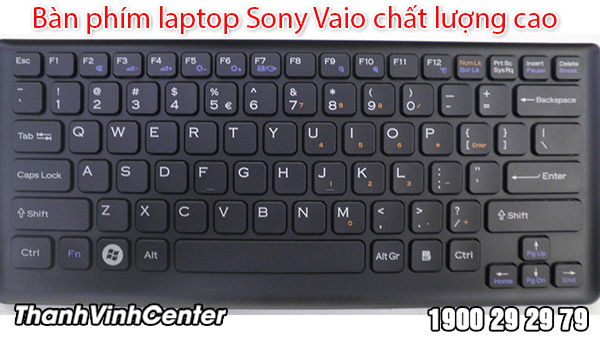Lỗi bàn phím laptop Sony Vaio thường hay gặp phải