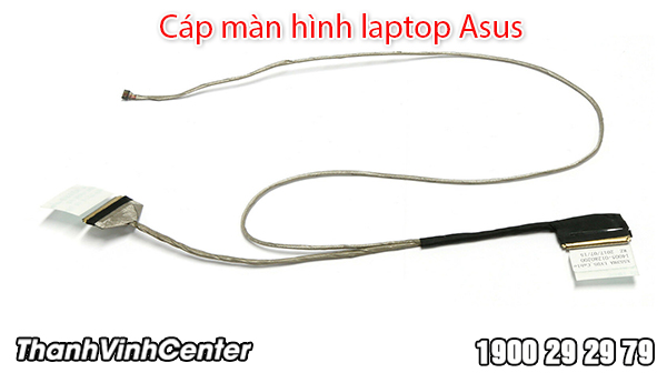 Một số loại cáp màn hình laptop Asus được sử dụng hiện nay