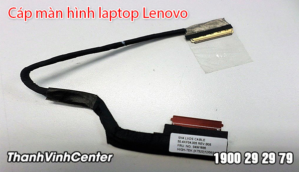 Dịch vụ lắp đặt thay thế cáp màn hình laptop Lenovo