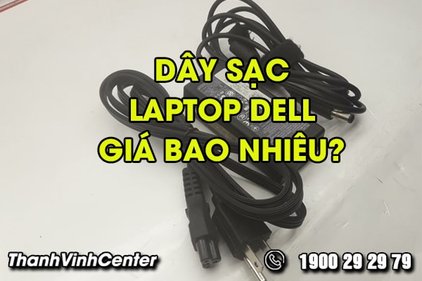 day-sac-laptop-dell-gia-bao-nhieu-khi-mua-tai-tphcm-01