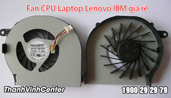 Địa chỉ cung cấp fan CPU Laptop Lenovo chính hãng