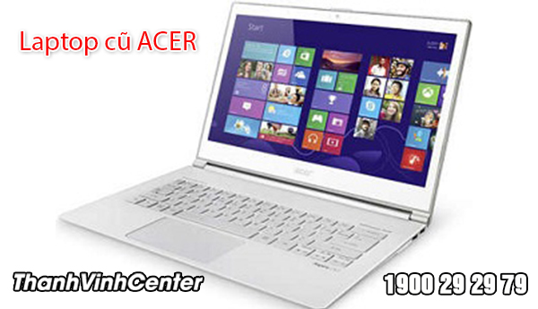 Địa chỉ cung cấp laptop Acer cũ giá rẻ, chất lượng