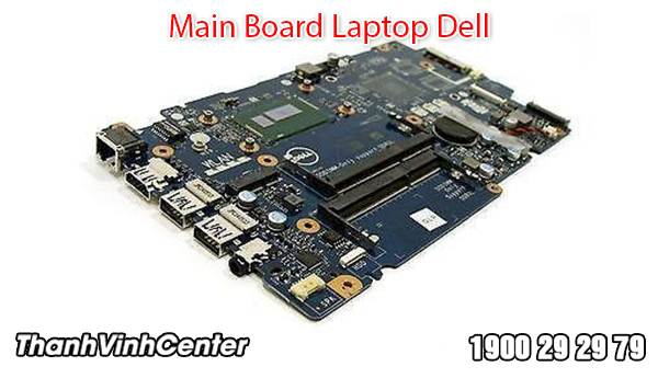 Lựa chọn mainboard cho laptop Dell chính hãng, chất lượng