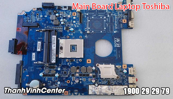 Các loại mainboard laptop Toshiba hiện đang được cung cấp trên thị trường