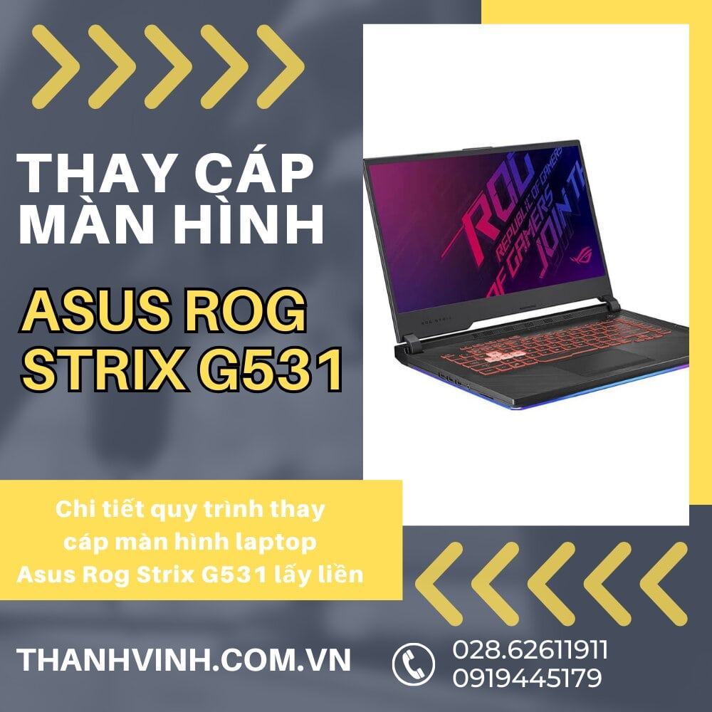 Thay cáp màn hình Asus G531