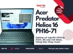 Sửa laptop Acer Predator Helios 16 PH16-71 có nguồn không hình