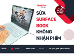 Sửa Surface Book không nhận bàn phím có khó không? Giải pháp nào an toàn và hiệu quả?