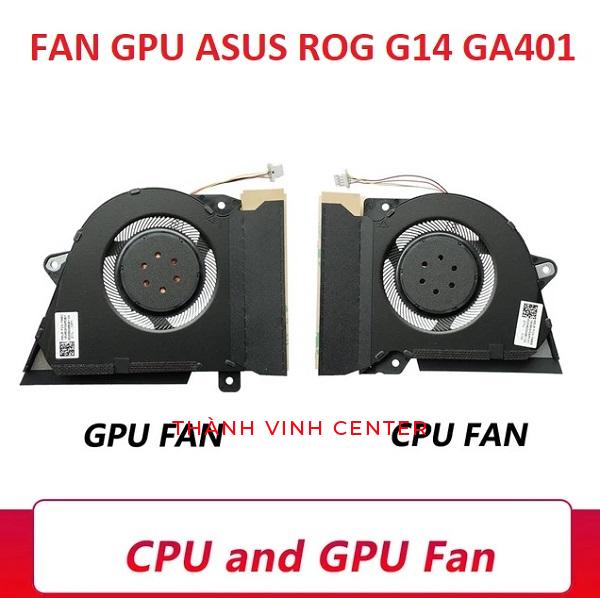 Thay Quạt FAN GPU ASUS ROG Zephyrus G14 GA401I GA401IV GA401XX