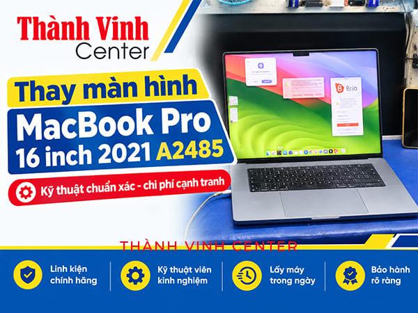 Màn hình MacBook Pro M1 16 inch 2021 A2485