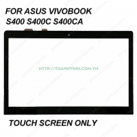 Thay mặt kính, màn hình cảm ứng Asus VivoBook S400 S400C S400CA