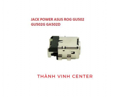 Chân Sạc - Jack Power Laptop ASUS ROG GU502GV GU502G GA502D (CHÂN RỜI). Hàng Mới 100%