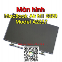 Thay Màn Hình MacBook Air M1 (2020) Model A2337 EMC 3598 MGN63LL/A MGN73LL/A 13 inch.