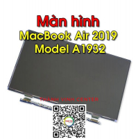 Thay Màn Hình MacBook Air (2019) Model A1932 EMC 3184 MVFH2LL/A 13 inch.