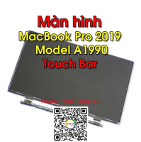 Thay Màn Hình MacBook Pro (2019) Touch Bar Model A1990 EMC 3559 MV902LL/A MV912LL/A BTO/CTO 15 inch