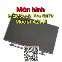 Thay Màn Hình MacBook Pro (2019) Model A2141 EMC 3347 MVVM2LL/A BTO/CTO 16 inch