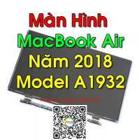 Thay Màn Hình MacBook Air (2018) Model A1932 EMC 3184 MRE82LL/A 13 inch.